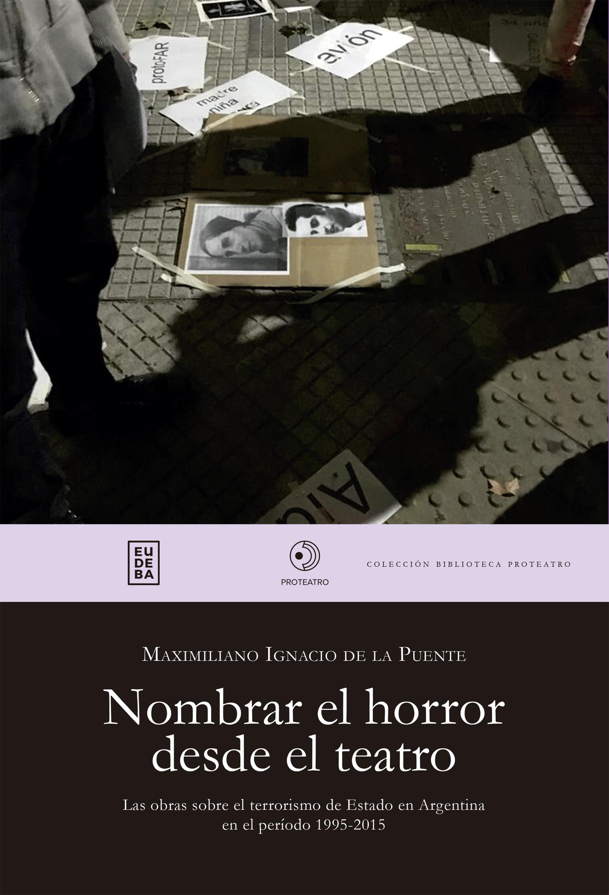 Nombrar el horror desde el teatro