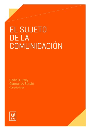 El sujeto de la comunicación