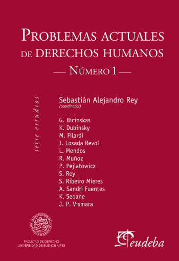Problemas actuales de derechos humanos. Número I