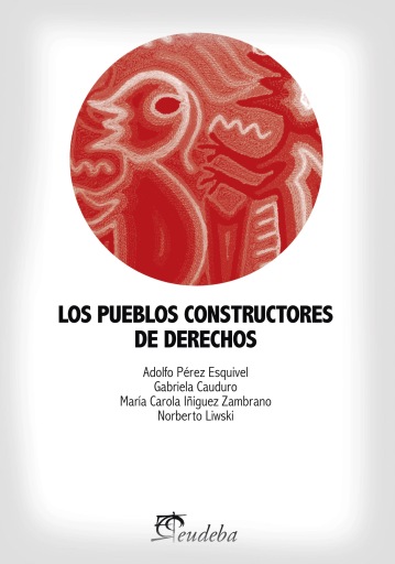 Los pueblos constructores de derechos