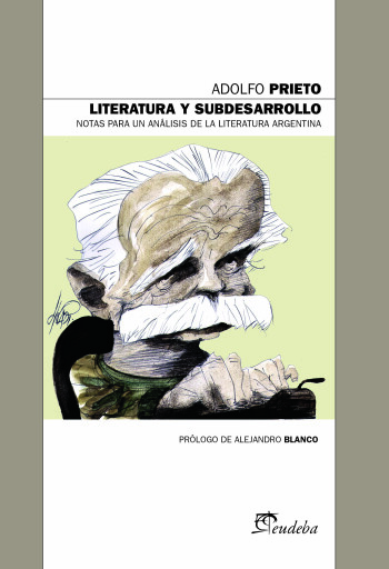 Literatura y subdesarrollo