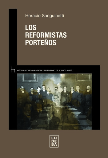 Los reformistas porteños