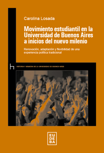 Movimiento estudiantil en la UBA a inicios del nuevo milenio