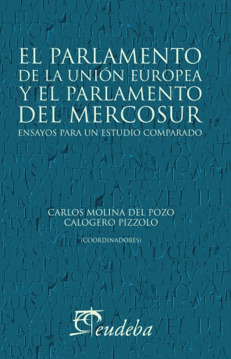El Parlamento de la Unión Europea y el Parlamento del Mercosur