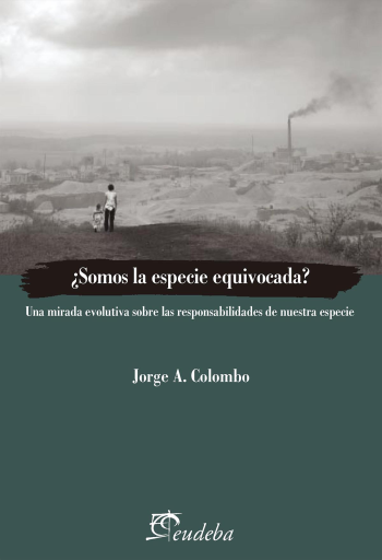 ¿Somos la especie equivocada?
