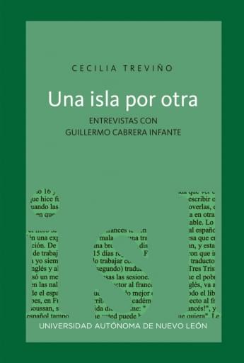 Una isla por otra. Entrevistas con Guillermo Cabrera Infante
