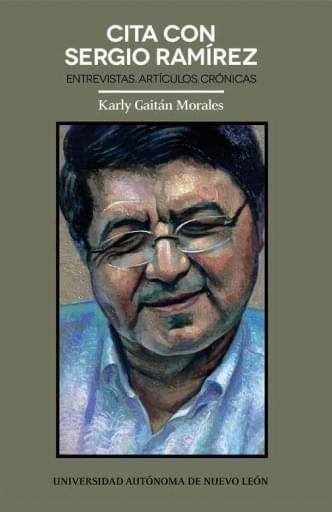 Cita con Sergio Ramírez -Entrevistas, artículos, crónicas