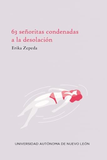 63 señoritas condenadas a la desolación