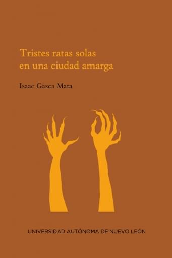 Tristes ratas solas en una ciudad amarga