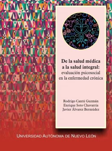 De la salud médica a la salud integral: evaluación psicosocial en la enfermedad crónica