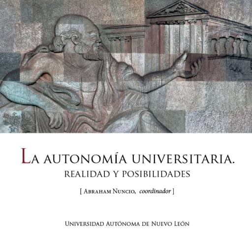 La autonomía universitaria realidad y posibilidades