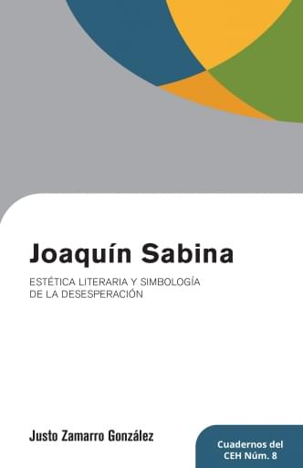 Joaquín Sabina: Estética literaria y simbología de la desesperación
