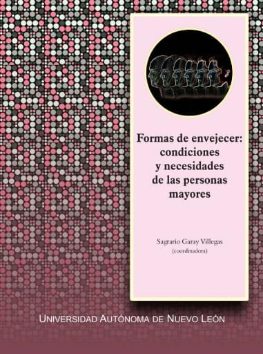 Formas de envejecer: condiciones y necesidades de las personas mayores