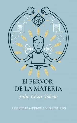 El fervor de la materia