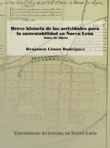 Breve historia de las actividades para la sustentabilidad en Nuevo León, antes de ahora