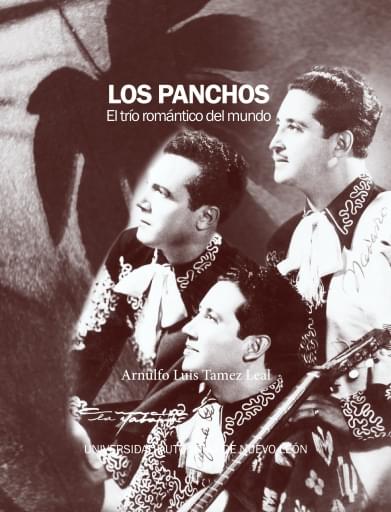 Los Panchos, el trío romántico del mundo