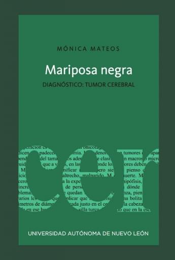 Mariposa negra. Diagnóstico: tumor cerebral