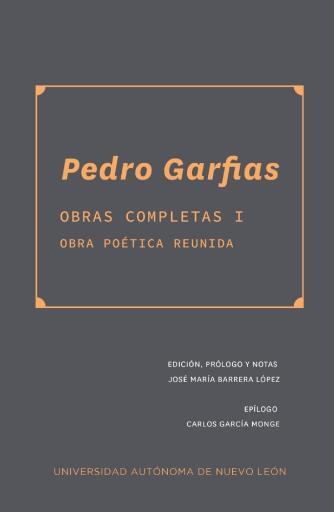 Pedro Garfias Obras completas 1. Obra poética reunida