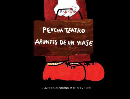 Percha teatro, Apuntes de un viaje