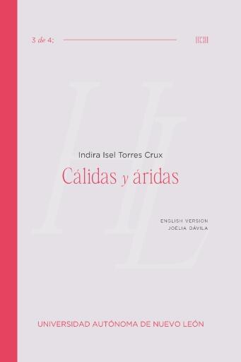 Hablando en lenguas Speaking in tongues Volume 3 Fuchi Faces de los Estados Jodidos de Josiah Luis Alderete/Cálidas y áridas de Indira Isel
