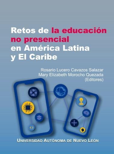 Retos de la educación no presencial en América Latina y El Caribe