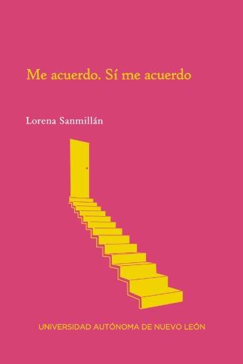 Me acuerdo. Sí me acuerdo