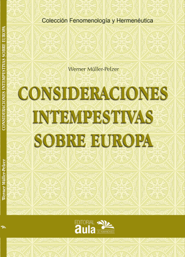 Consideraciones intempestivas sobre Europa