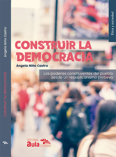 Construir la democracia