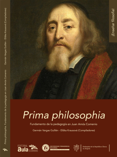 Prima philosophia: fundamento de la pedagogía en Juan Amós Comenio