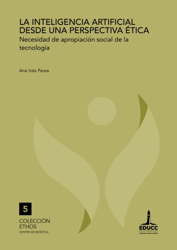 La inteligencia artificial desde una perspectiva ética. Necesidad de apropiación social de la tecnología
