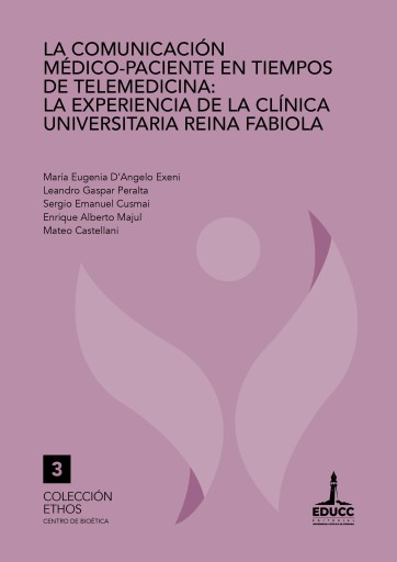 La comunicación médico-paciente en tiempos de telemedicina. La experiencia de la Clínica Universitaria Reina Fabiola