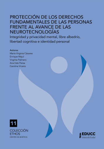 Protección de los derechos fundamentales de las personas frente al avance de las neurotecnologías