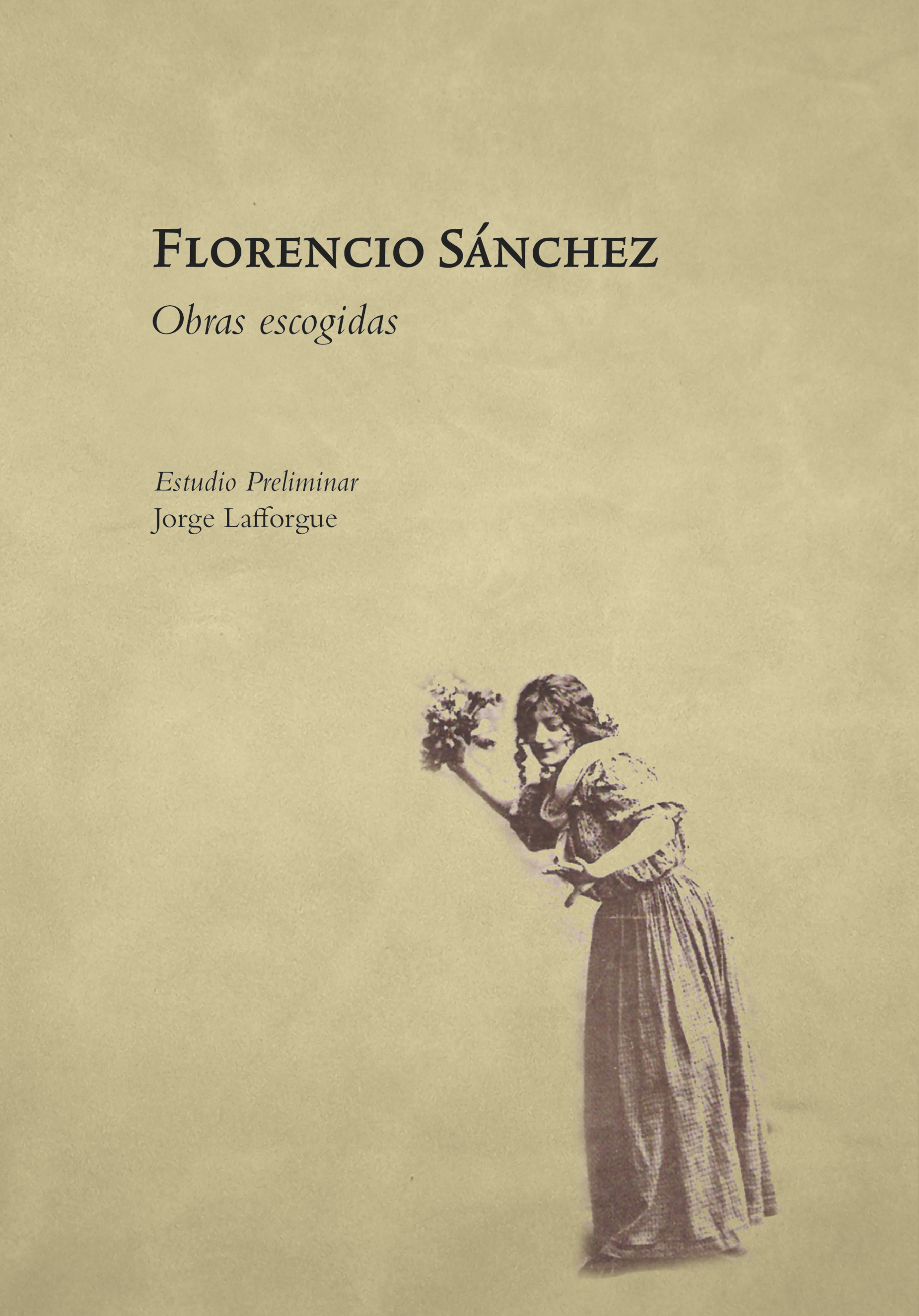 Florencio Sánchez. Obras escogidas