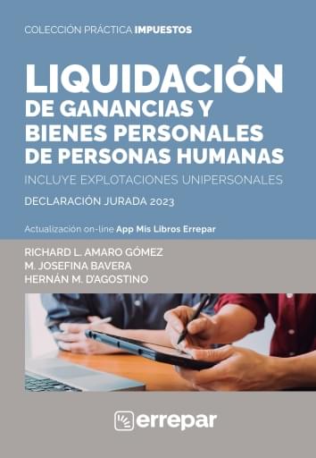 Liquidación de ganancias y bienes personales de personas humanas