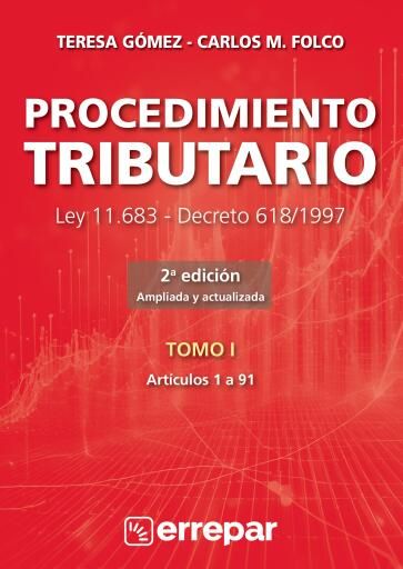 Procedimiento Tributario Ley 11.683 - Decreto 618/1997