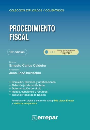 Procedimiento Fiscal Explicado y Comentado 19°ed.