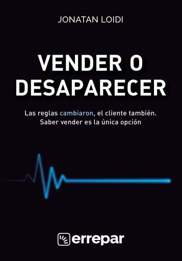 Vender o desaparecer