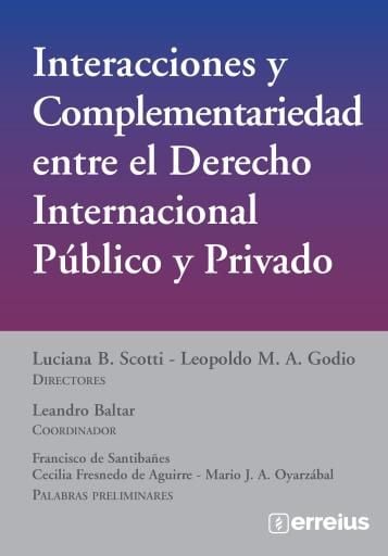 Interacciones y complementariedad entre el Derecho Internacional Público y Privado