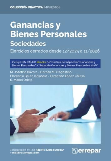 Ganancias y Bienes Personales - Sociedades