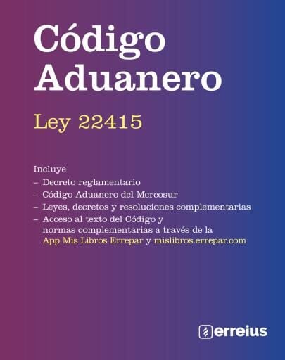 Portada del libro «Código Aduanero - Ley 22.415»