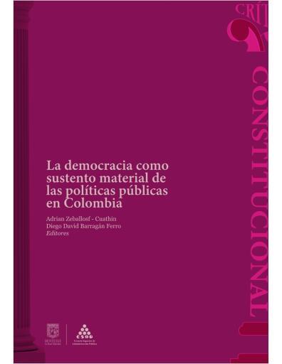 La democracia como sustento material de las políticas públicas