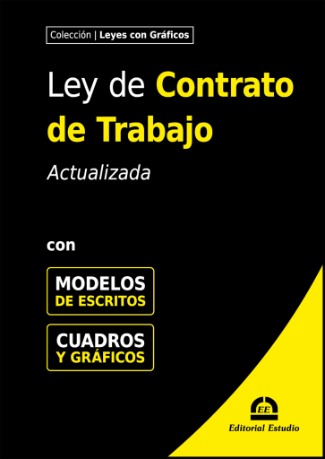 Ley de Contrato de Trabajo con Gráficos 2026