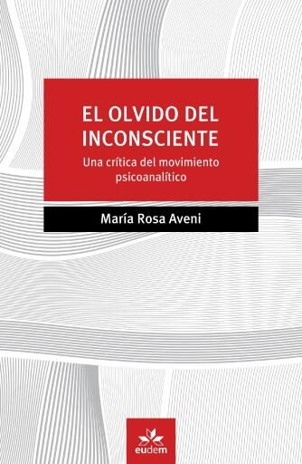 El olvido del inconsciente