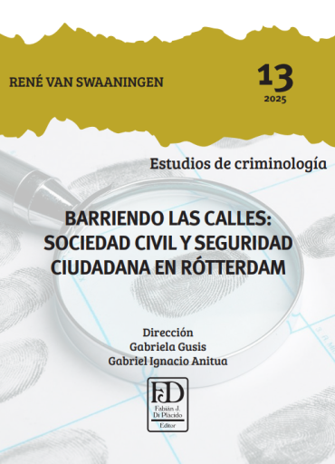 Barriendo las calles: Sociedad civil y seguridad ciudadana en Rótterdam