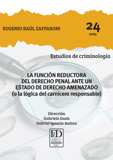 La función reductora del derecho penal ante un estado de derecho amenazado