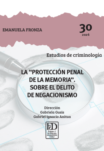 Portada del libro «La "protección penal de la memoria". Sobre el delito de negacionismo.», de Emanuela Fronza
