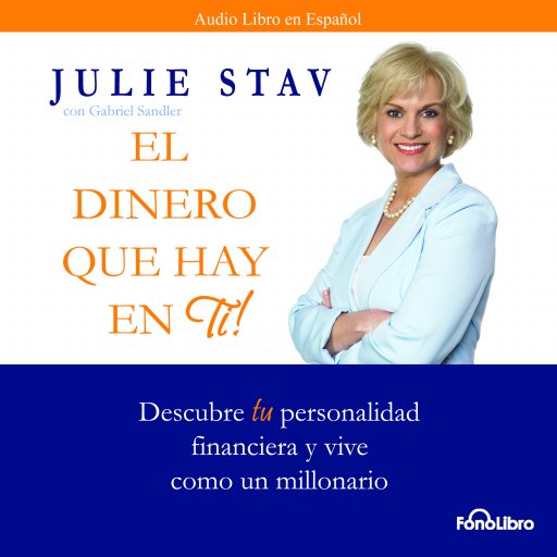 El Dinero que hay en Ti