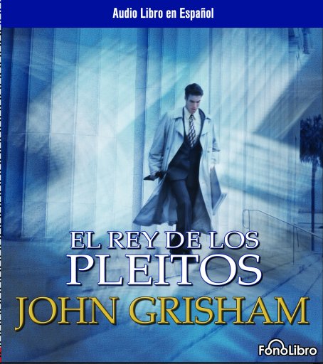El Rey de los Pleitos