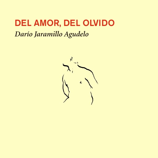 Del amor y del olvido
