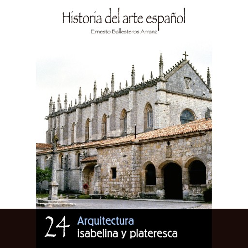 Arquitectura isabelina y plateresca